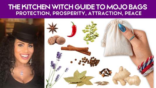 WHAT IS A MOJO BAG? Protection, Prosperity, Attraction, Peace and The Whole Blessing