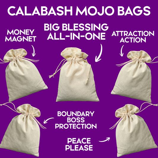 CALABASH MOJO BAGS