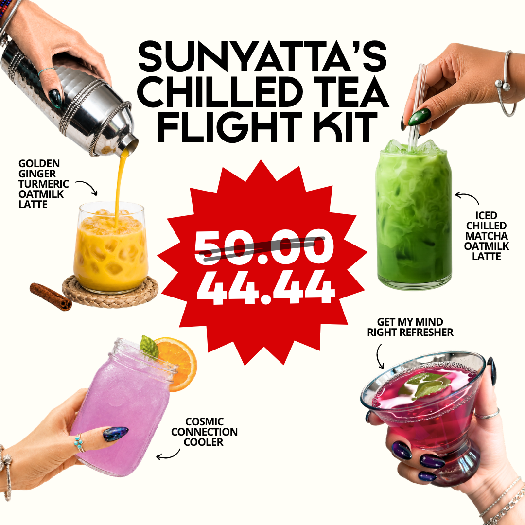 Sunyatta’s Chilled Tea Flight Kit